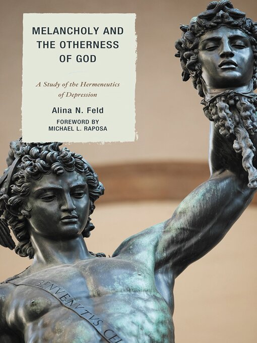 Title details for Melancholy and the Otherness of God by Alina N. Feld - Available